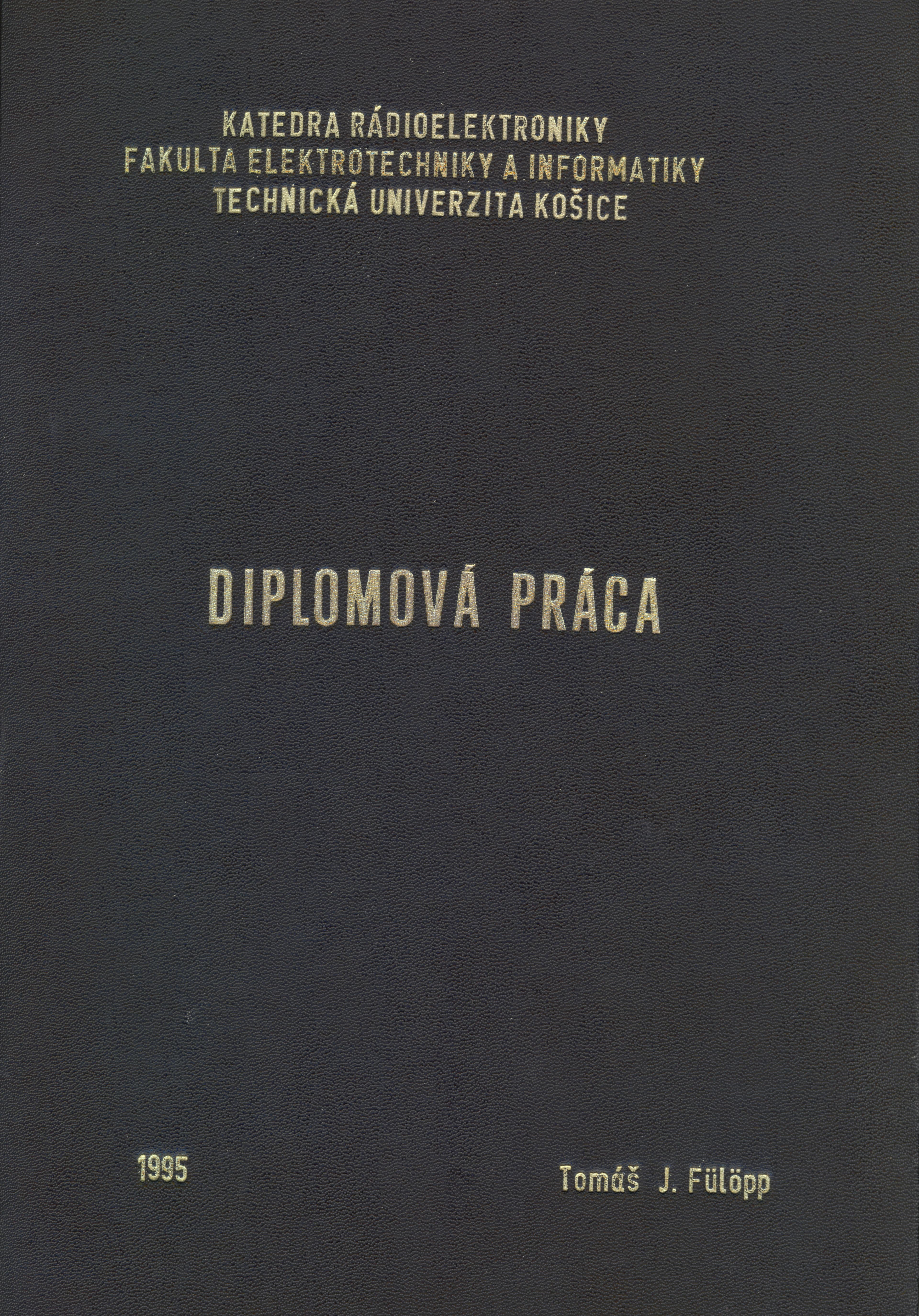 Obálka zviazanej verzie diplomovej práce Obálka zviazanej verzie diplomovej práce